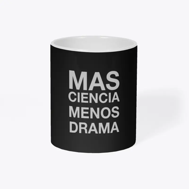 Mas ciencia menos drama